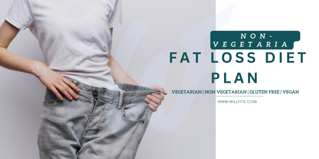 Read more about the article Fat Loss Diet Plan For Non-Vegetarian 2023
