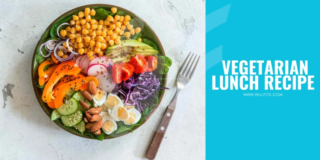 Read more about the article 100 PLUS VEGETARIAN LUNCH RECIPE FOR WEIGHT GAIN