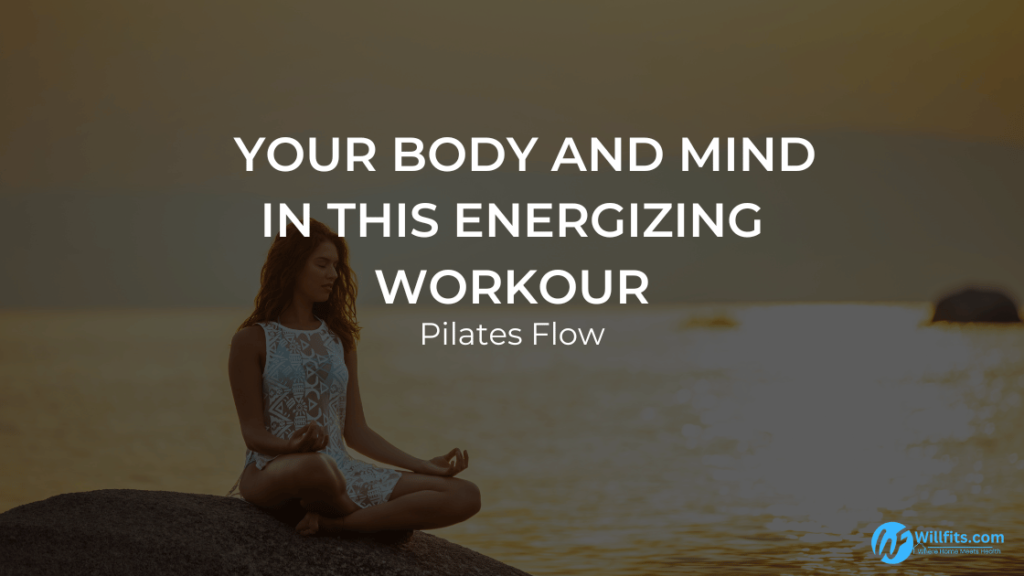 Read more about the article Harmonize Your Body and Mind in This Energizing Workout