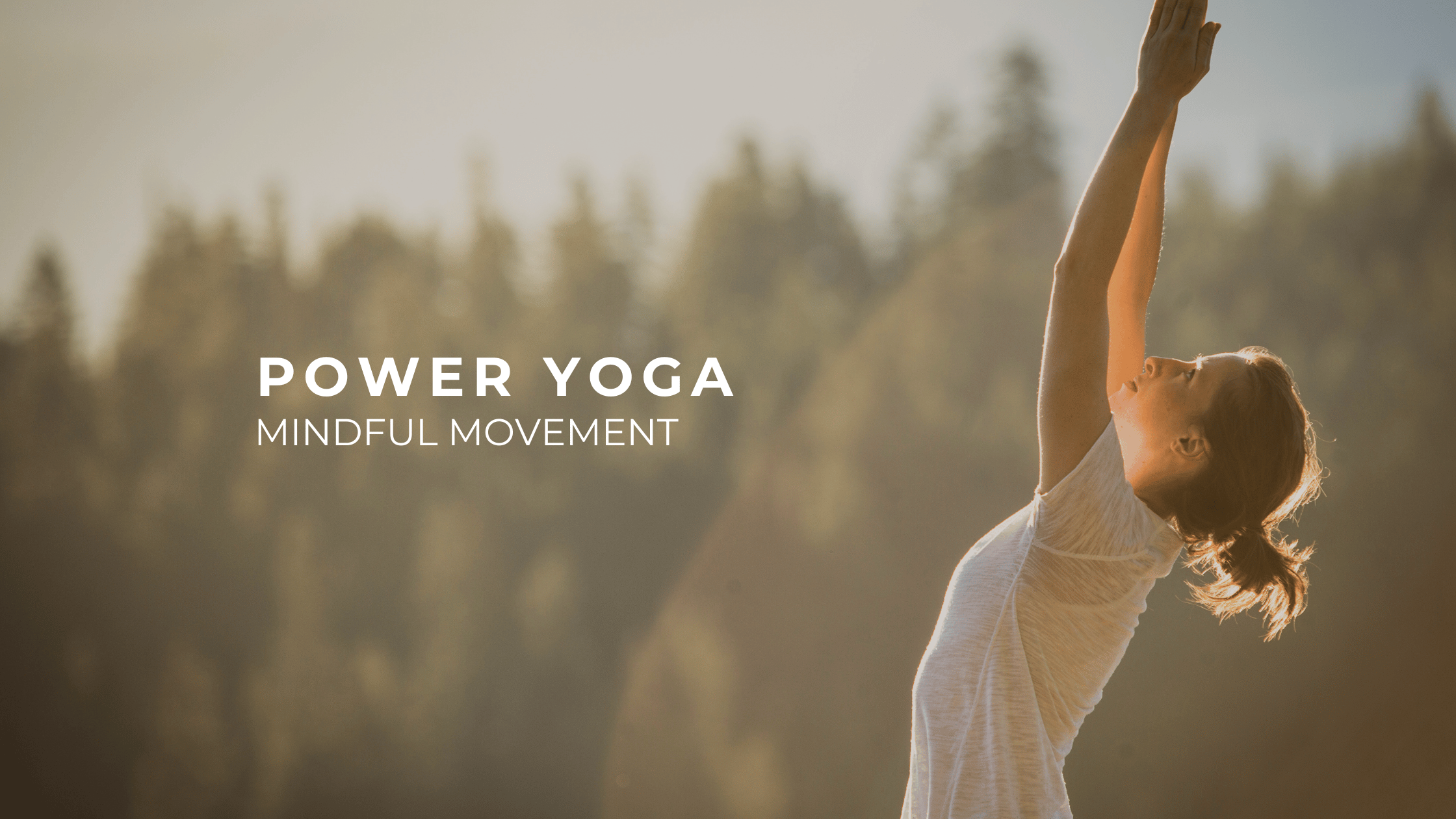 Ignite Your Essence: Power Yoga for Strength and Mindful Movement