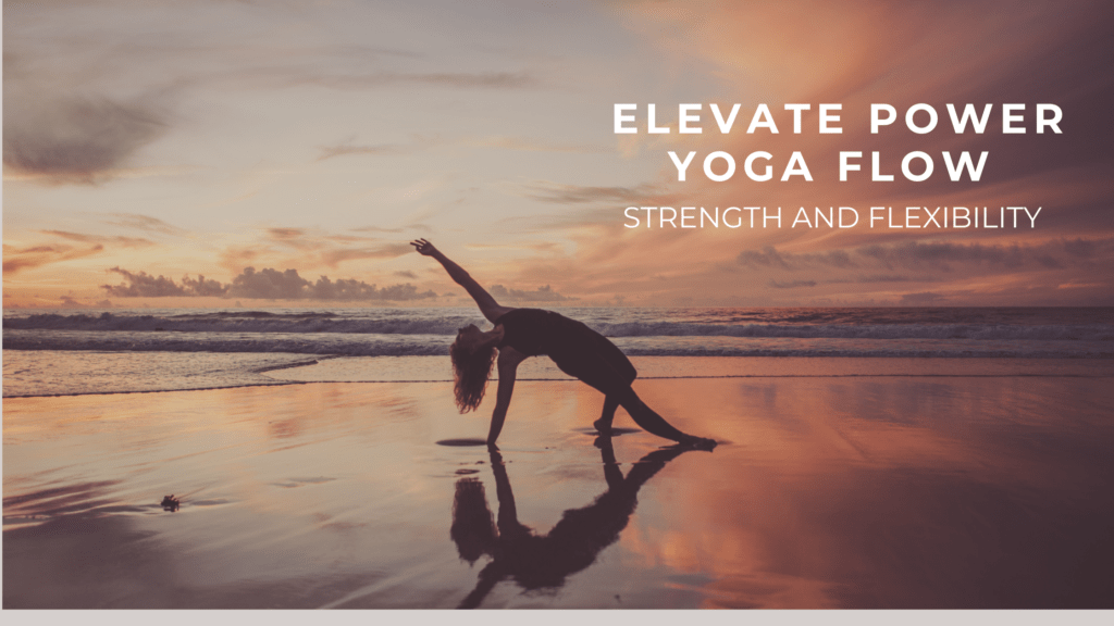 Read more about the article Powerful Energy Ignite Your Core Strength with Power Yoga”